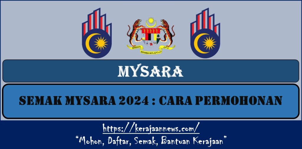 SEMAK MYSARA 2024 : CARA PERMOHONAN