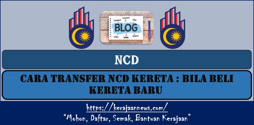 CARA TRANSFER NCD KERETA : BILA BELI KERETA BARU 