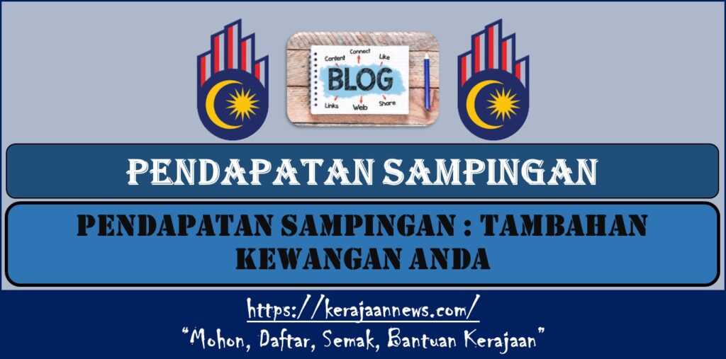 PENDAPATAN SAMPINGAN : TAMBAHAN KEWANGAN ANDA